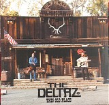 The Deltaz - This Old Place