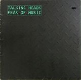 Talking Heads - Fear Of Music