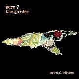 Zero 7 - The Garden [Special Edition]