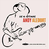 Andy Aledort - In A Dream