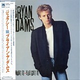 Bryan Adams - You Want It, You Got It