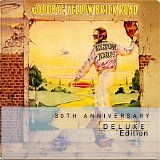 Elton John - Goodbye Yellow Brick Road (30Th Anniversary Deluxe)