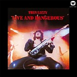 Thin Lizzy - Live and Dangerous