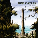 Bob Catley - The Tower