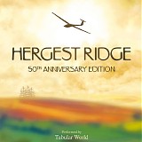 Tubular World - Hergest Ridge (50th Anniversary Edition)