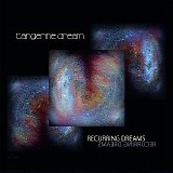 Tangerine Dream - Recurring Dreams