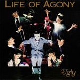 Life Of Agony - Ugly