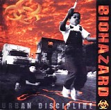 BIOHAZARD - Urban Discipline