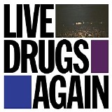 The War On Drugs - Live Drugs Again