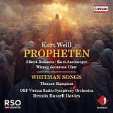 Kurt Weill - Propheten; Whitman Songs