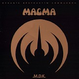 Magma - Mekanïk Destruktïw Kommandöh