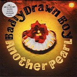 Badly Drawn Boy - Another Pearl