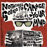 Badly Drawn Boy - Nothing's Gonna Change Your Mind