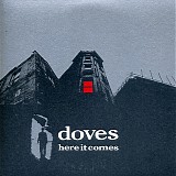 Doves - Here It Comes