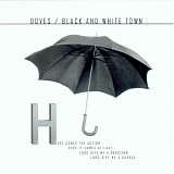 Doves - Black And White Town