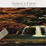 Godley & Creme - A Little Piece Of Heaven