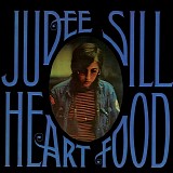 Sill, Judee - Heart Food