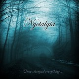 Nyctalgia - Time Changed Everything