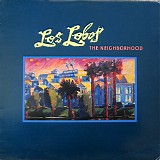 Los Lobos - The Neighborhood