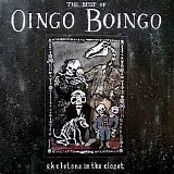 Oingo Boingo - The Best of Oingo Boingo: Skeletons In The Closet