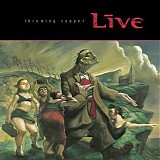 Live - Throwing Copper