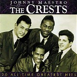 Johnny Maestro & The Crests - 20 All-Time Greatest Hits