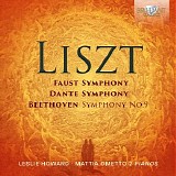 Leslie Howard & Mattia Ometto - Faust Symphony, Dante Symphony, Rakoczi-Marsch