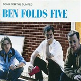 Folds, Ben Five - Song For The Dumped