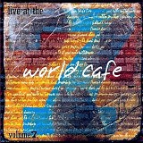 Folds, Ben Five - Live At The World Cafe Volume 7