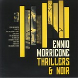 Ennio Morricone - Thrillers & Noir