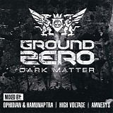 Various artists - Ground Zero : Dark Matter