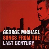 George Michael - Songs From the Last Century