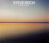 Steve Reich - Pulse / Quartet