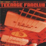 Chewy Marble - What A Concept! Teenage Fanclub Tribute