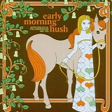 Various Artists - Early Morning Hush