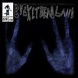 Bucketheadland - Category Of Whereness