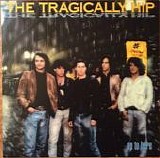 The Tragically Hip - Up To Here