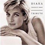 Various artists - Diana, Princess Of Wales: Tribute