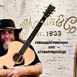 Perdomo, Fernando - Live At Martin Guitar