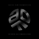 Asian Dub Foundation - 94 - Now: Collaborations (ADF30 Anniversary)