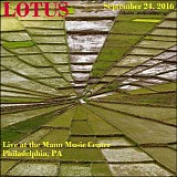 Lotus - Live at the Mann Music Center, Philadelphia PA 09-24-16