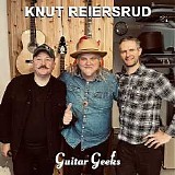 Guitar Geeks - #0408 - Knut Reiersrud, 2024-10-24