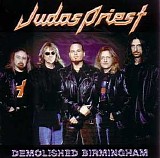 Judas Priest - Demolished Birmingham [Partial] (Live At Birmingham, Academy, Birmingham, UK)