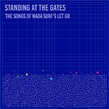 Mann, Aimee - Standing At The Gates: The Songs Of Nada Surf's Let Go