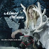 Mann, Aimee - One More Drifter In The Snow