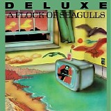 A Flock Of Seagulls - A Flock Of Seagulls [Deluxe]