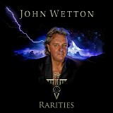 Wetton, John - Rarities