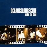 Ocean Colour Scene - Make The Deal