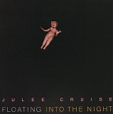 Julee Cruise - Floating Into The Night