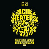 Ghost In The Machine - Acid Heaters vol. 1